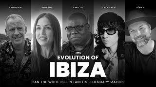 The Evolution of Ibiza Can the White Isle retain its legendary magic [upl. by Nellaf330]