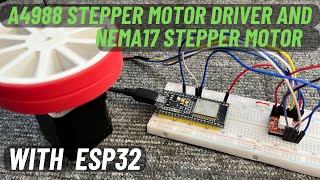 How to use A4988 Stepper Motor Driver and Nema17 Stepper Motor with ESP32  English Subtitle [upl. by Lawan]