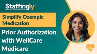 💊 How Can You Simplify Ozempic Prior Authorization with WellCare Medicare 🩺✅ [upl. by Nilats]