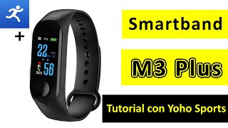 Smart Band M3 plus  Instrucciones español con app Yoho sports [upl. by Henriette]