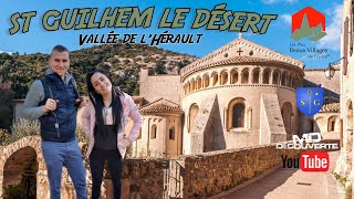 Saint Guilhem le Désert au coeur des Gorges de lHérault 4k [upl. by Ydur]