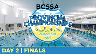 BCSSA Provincial Championships  Vancouver 2024 🏊 DAY 2  Finals August 17 2024 [upl. by Ztnahc]