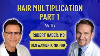 Hair Cloning amp Multiplication for Hair Loss  The Hair Transplant Road Show EP 12 Part 1 [upl. by Mcconnell]