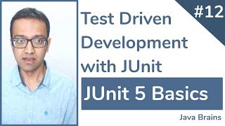 JUnit 5 Basics 12  Test driven development with JUnit [upl. by Kiraa]