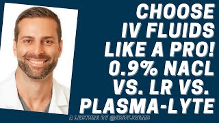 Resuscitation Which IV Fluids to Choose [upl. by Anatnom596]