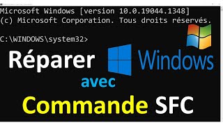 REPARER WINDOWS AVEC LA COMMANDE SFC [upl. by Asiaj654]