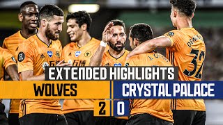 SUPERB PODENCE AND JONNY GOALS Wolves 20 Crystal Palace  Extended Highlights [upl. by Anitsirhcairam]