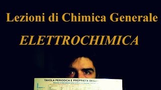 Lezione di Chimica Base  Elettrochimica Esercizi e Spiegazione [upl. by Zebada471]