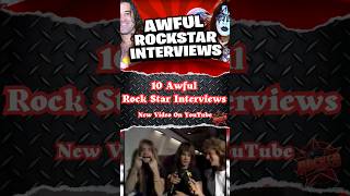 10 AWFUL Rock Star Interview 🎤 Shorts [upl. by Alywt]