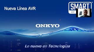 Webinar público Receptores ONKYO SMART AV [upl. by Ennovyhs693]