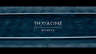 THYLACINE  Moskva Transsiberian album [upl. by Hauhsoj]