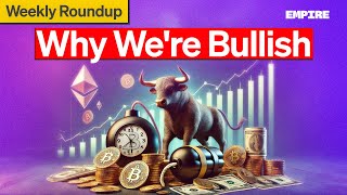 Why Were Uncomfortably Bullish on Crypto  Roundup [upl. by Penelope]