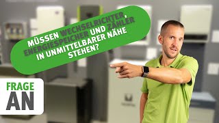 Wechselrichter Energiespeicher und Zähler in unmittelbarer Nähe  Eine Frage an den solarisierer [upl. by Attennot486]