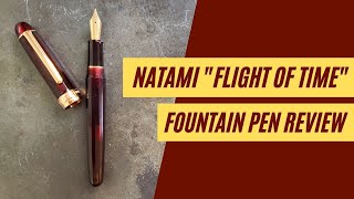 Fountain Pen Review Natami quotFlight of Timequot aka Inception [upl. by Hochman]