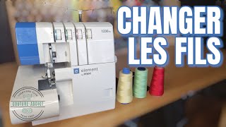 🪡Comment CHANGER les FILS de la SURJETEUSE LIDL quotPfaff Element 1230 OLquot [upl. by Enilorak132]