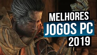 10 Melhores Jogos de PC de 2019 10 Best PC Games 2019 [upl. by Keg63]