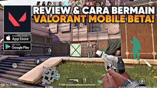 REVIEW VALORANT MOBILE BETA DI ANDROIDiOS  FULL GAMEPLAY VALORANT MOBILE INDONESIA [upl. by Fawcett221]