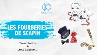 Les fourberies de Scapin  Acte I Scène 1 InterCycles [upl. by Leitman]