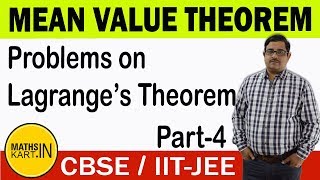 Problems on Lagranges Theorem  PART04  Mean Value Theorem Class12 CBSEJEE Maths [upl. by Nemlaz]