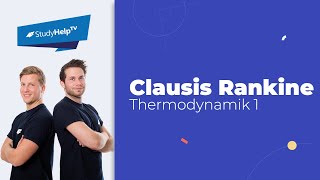 Dampfkraftprozess  Clausius Rankine Thermodynamik StudyHelp [upl. by Hardwick]