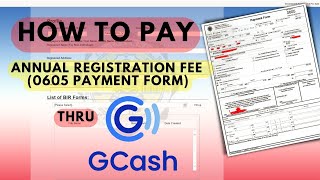 How to pay BIR Annual Registration Fee 0605 Payment form via Gcash  Gcash payment step by step [upl. by Longwood886]