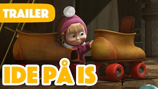 Masha och Björnen ⛸️ Ide på Is ❄️ Trailer 🎬 [upl. by Willett]