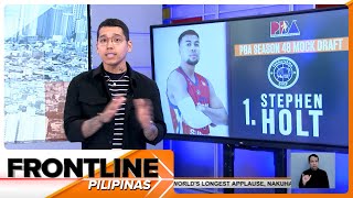 PBA mock draft  Frontline Pilipinas [upl. by Nevad865]