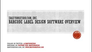 Barcode Label Design Application Software Overview by IDAutomationcom [upl. by Addis575]