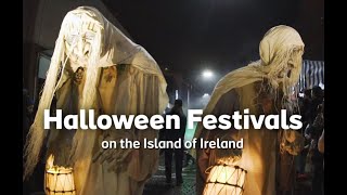 Discover Irelands Halloween Festivals [upl. by Gorman356]