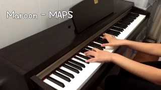 Maroon5  Maps Piano Cover [upl. by Mccallum]