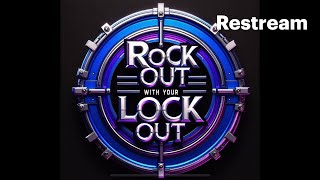 Rock Out With Your Lock Out [upl. by Elkcim]