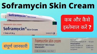 Soframycin skin cream uses in hindi  Soframycin uses in hindi  Framycetin skin cream uses in hindi [upl. by Nicko]