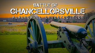 Chancellorsville Battlefield Paranormal Investigation [upl. by Barty]