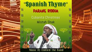 Cubanita Christmas  Mistah Shak Spanish Thyme Riddim  Afro Parang Soca [upl. by Lorn]