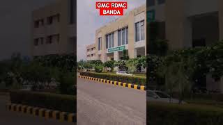 GMC BANDA  RDMC BANDA  Rani Durgavati Medical college campus tour mbbs mbbsvlog aiims rdmc [upl. by Ahsilek952]