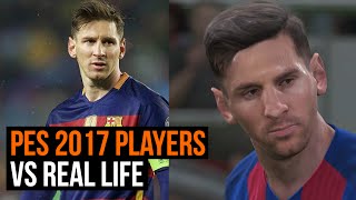 PES 2017 Players vs Real Life [upl. by Sandeep970]