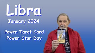 Libra January 2024 Power Tarot Card amp Power Star Day [upl. by Mccormick660]