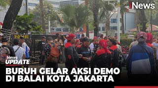 Buruh Gelar Aksi Kenaikan Upah di Balai Kota Jakarta Arus Lalin Tersendat [upl. by Lilia]