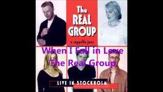 When I Fall in Love a cappella The Real Group [upl. by Wj]