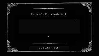 Killians Red  Nada Surf lyrics video [upl. by Seften]