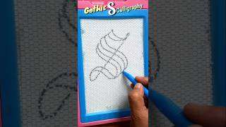 Gothic S  how to write capital s in calligraphy✍️shorts shortvideo calligraphy aasakooda [upl. by Alikahs]