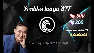 PREDIKSI HARGA BITTORRENT  BTT UNTUK JANGKA PANJANG DAN SOLUSI UNTUK SAAT INI [upl. by Anauqcaj]