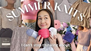 summer 2024 knitting plans amp inspo  pattern and yarn ideas Im super excited about [upl. by Sawtelle253]