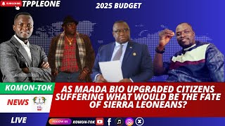 AS MAADA BIO UPGRADED CITIZENS SUFFERING WHATR WOULD BE THE FATE OF SIERRA LEONEANS [upl. by Cristiano640]