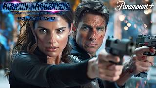 MISSION IMPOSSIBLE 8 Dead Reckoning Part 2 Teaser 2025 With Tom Cruise amp Hayley Atwell [upl. by Sherlock803]