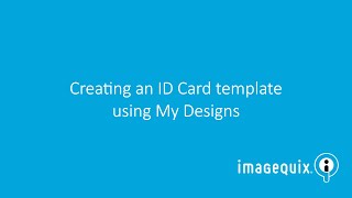 Creating an ID Card template [upl. by Salamanca]