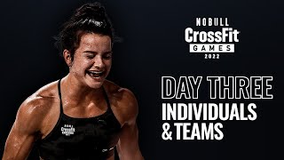 Friday Day 3 Individuals and Teams — 2022 NOBULL CrossFit Games [upl. by Christan170]