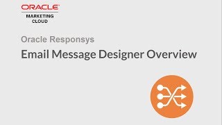 Oracle Responsys  Email Message Designer Overview [upl. by Tattan980]