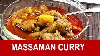 Massaman Curry  How to cook quick and easy method [upl. by Edieh]