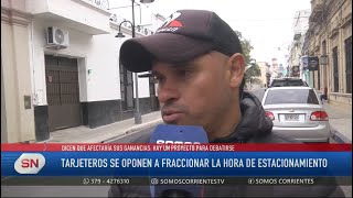 TARJETEROS SE OPONEN A FRACCIONAR LA HORA DE ESTACIONAMIENTO [upl. by Annaohj399]